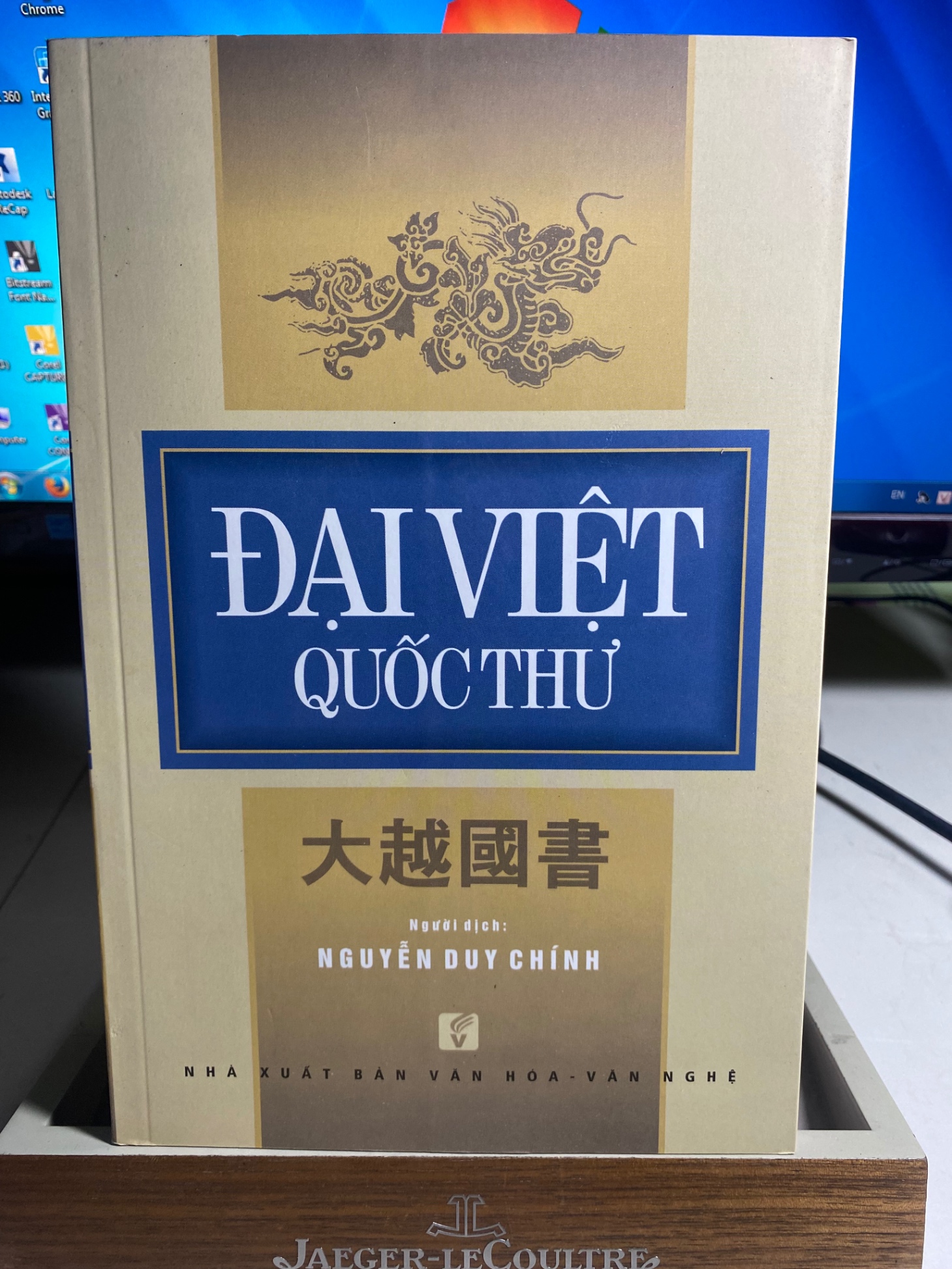 Đại Việt Quốc Thư-Tác giả: Nguyễn Duy Chính-NXB Văn Hoá Văn Nghệ 2016-Khổ sách: 16x24 cm Số trang: 408 trang