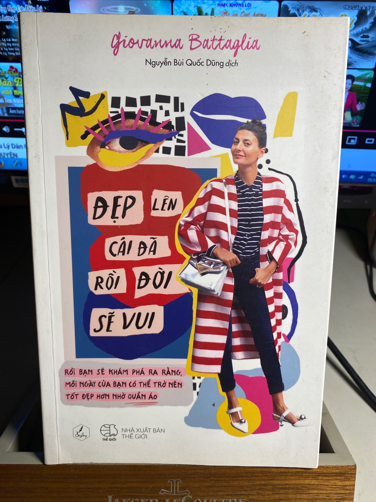 Đẹp Lên Cái Đã Rồi Đời Sẽ Vui -Tác giả: Giovanna Battaglia -NXB Thế Giới 2019- Sách qua sử dụng còn mới chất lượng tốt