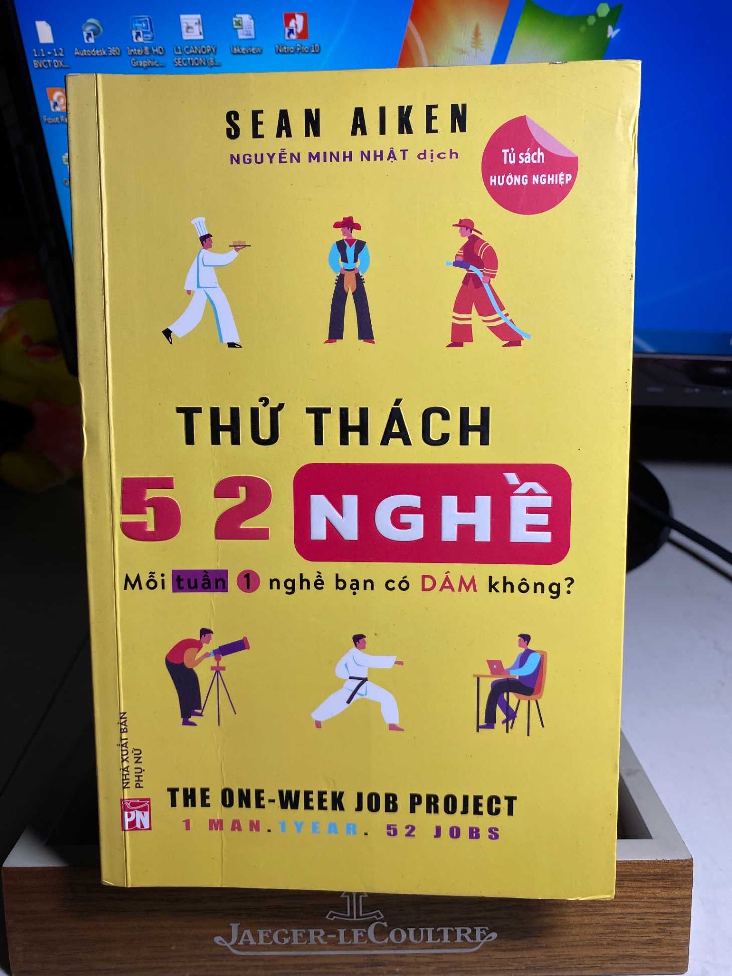 Thử Thách 52 Nghề - Mỗi Tuần 1 Nghề Bạn Có Dám Không -Tác giả Sean Aiken - NXB Phụ Nữ 2019 - Sách qua sử dụng còn mới
