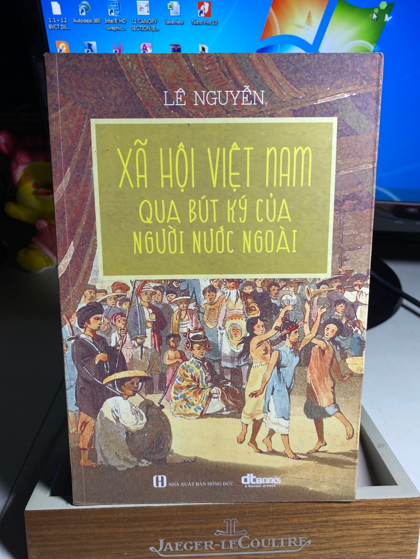 Xã hội Việt Nam qua bút ký của người nước ngoài - Tác giả: Lê Nguyễn-Bìa mềm, tay gập,khổ 16x24cm,272 trang- NXB Hồng Đức 2017- Sách có ố nhẹ theo thời gian