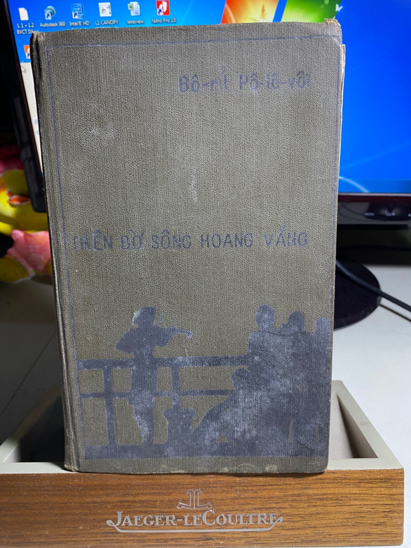Trên Bờ Sông Hoang Vắng- Tác giả Boris Polevoi - NXB Cầu Vồng 1984- Sách chất lượng còn tốt