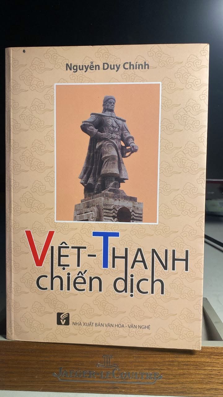 Việt - Thanh Chiến Dịch -Tác giả:Nguyễn Duy Chính -Ngày xuất bản:02-2016 -Kích thước:16 x 24 cm -NXB Văn Hóa - Văn Nghệ -Hình thức bìa:Bìa mềm -Số trang:543 -Sách lưu kho chưa qua sd