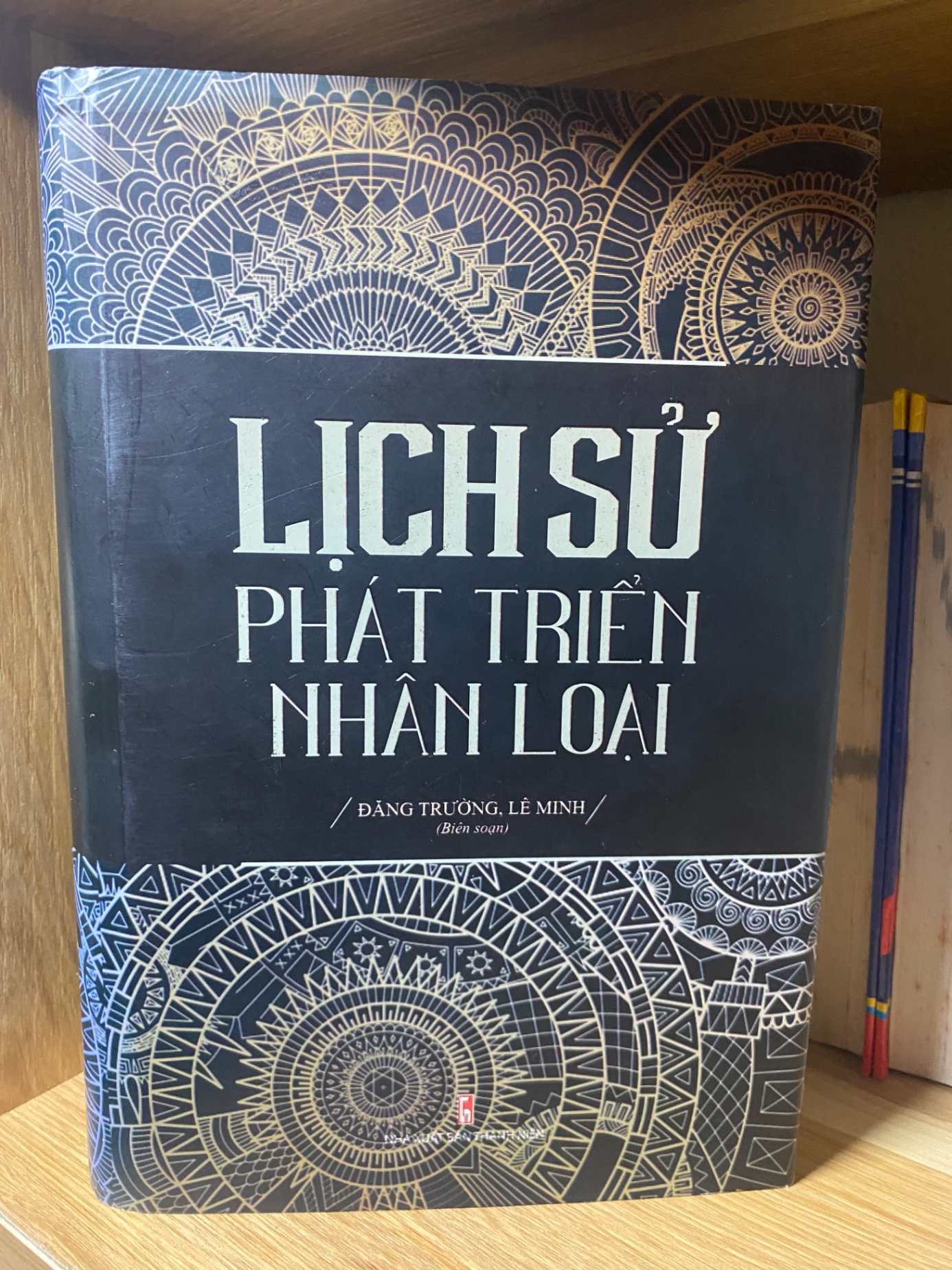 Lịch Sử Phát Triển Nhân Loại- Đăng Trường,Lê Minh biên soạn