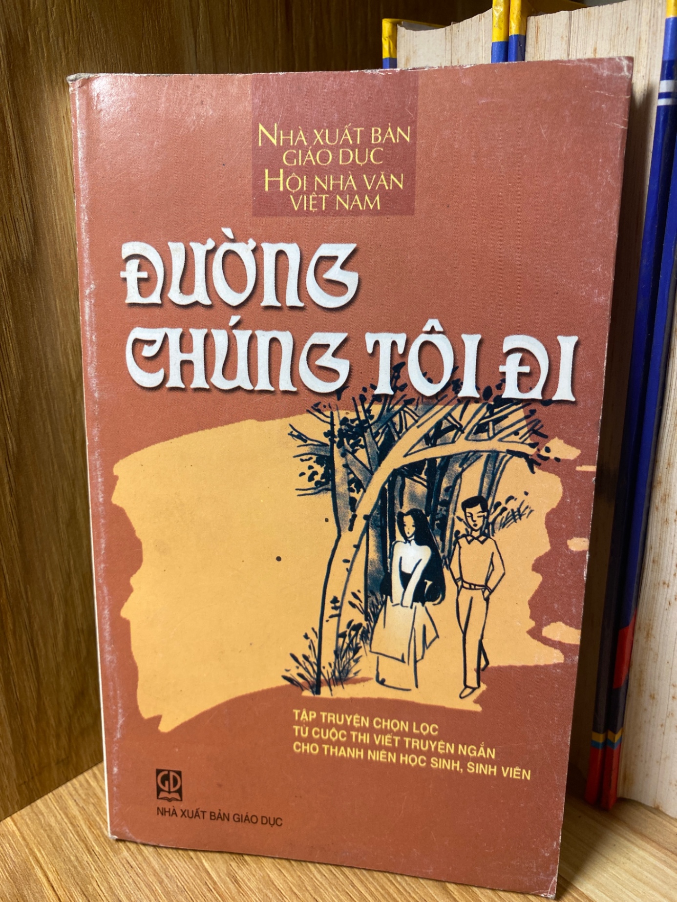 Đường Chúng Tôi Đi- Tập chuyện chọn lọc từ cuộc thi viết truyện ngắn cho thanh niên hs,sv