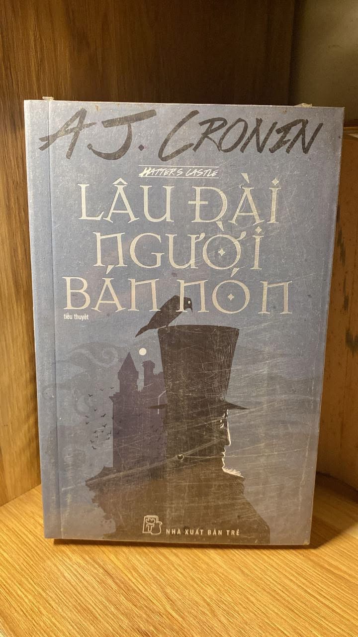 LÂU ĐÀI NGƯỜI BÁN NÓN: Tiểu Thuyết -Tác giả: A.J.Cronin -NXB Trẻ -Sách nguyên seal