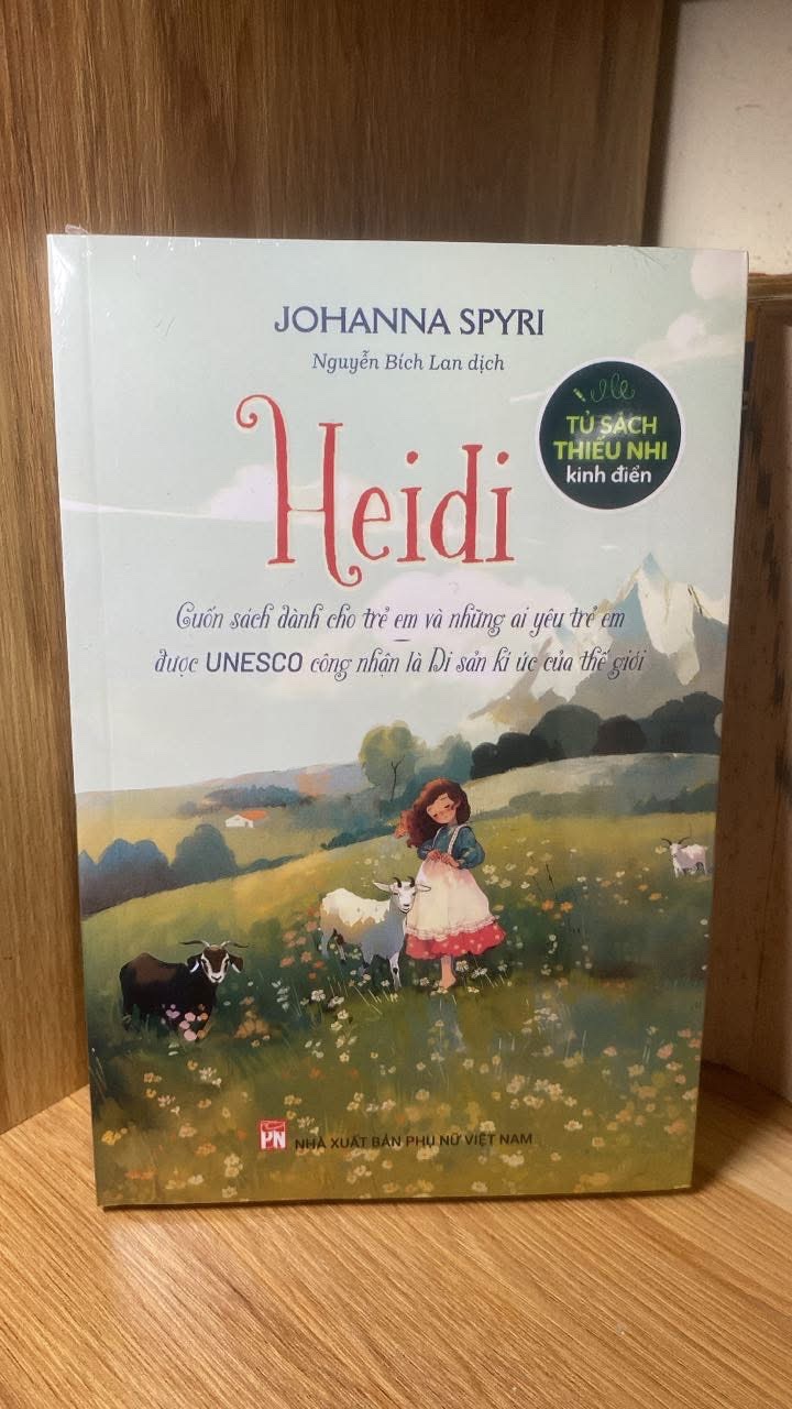 Heidi-Tác giả: Johanna Spyri -NXB Phụ Nữ 2024 -Sách mới nguyên seal