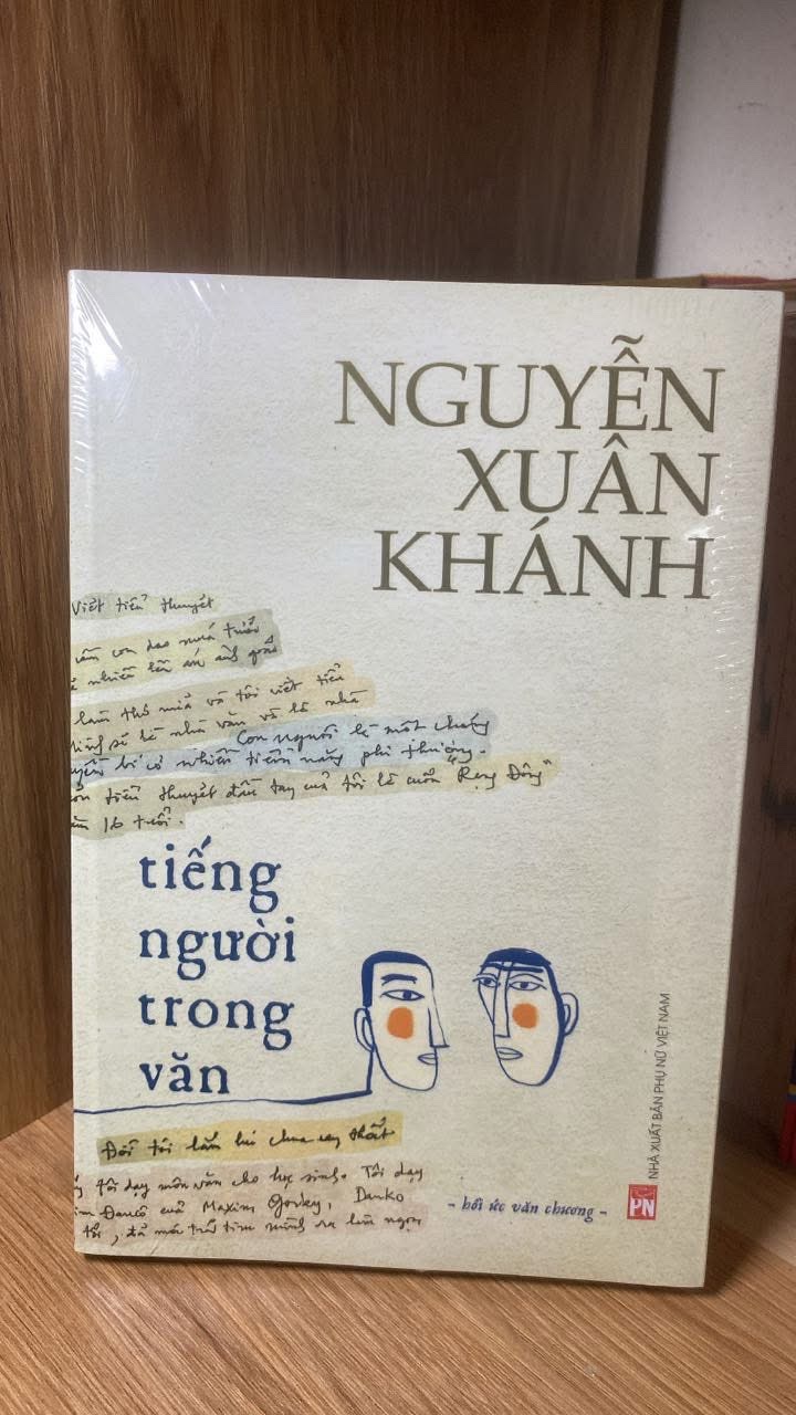 Tiếng Người Trong Văn -Tác giả Nguyễn Xuân Khánh -NXB Phụ Nữ VN -Sách mới nguyên seal