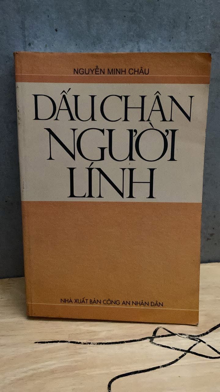 Dấu Chân Người Lính -Tác giả Nguyễn Minh Châu -NXB Quân Đội Nhân Dân- Sách lưu kho chưa qua sd