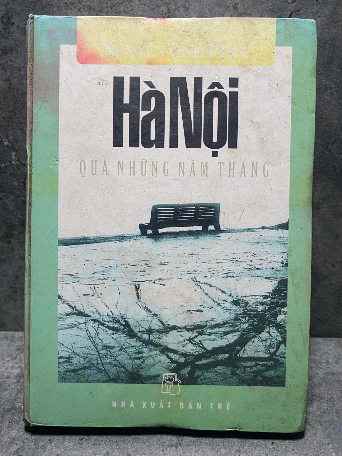 Hà Nội Qua Những Tháng Năm (bìa cứng)- Tác giả Nguyễn Vinh Phúc- NXB Trẻ 2004- Sách lưu kho,có ố,cũ theo thời gian