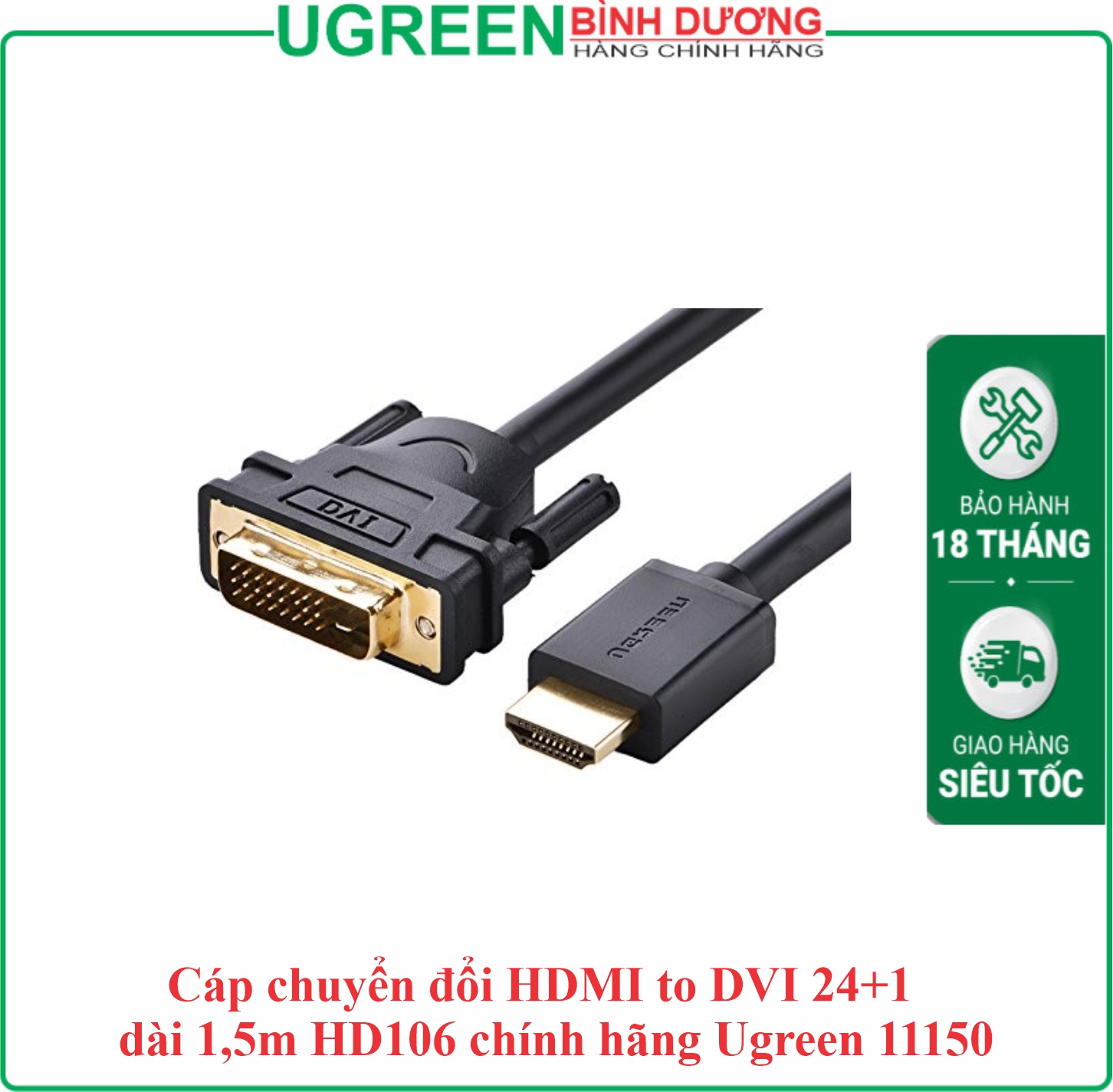 Cáp chuyển 2 Chiều HDMI To DVI & DVI To HDMI dài 1.5M Ugreen (11150)