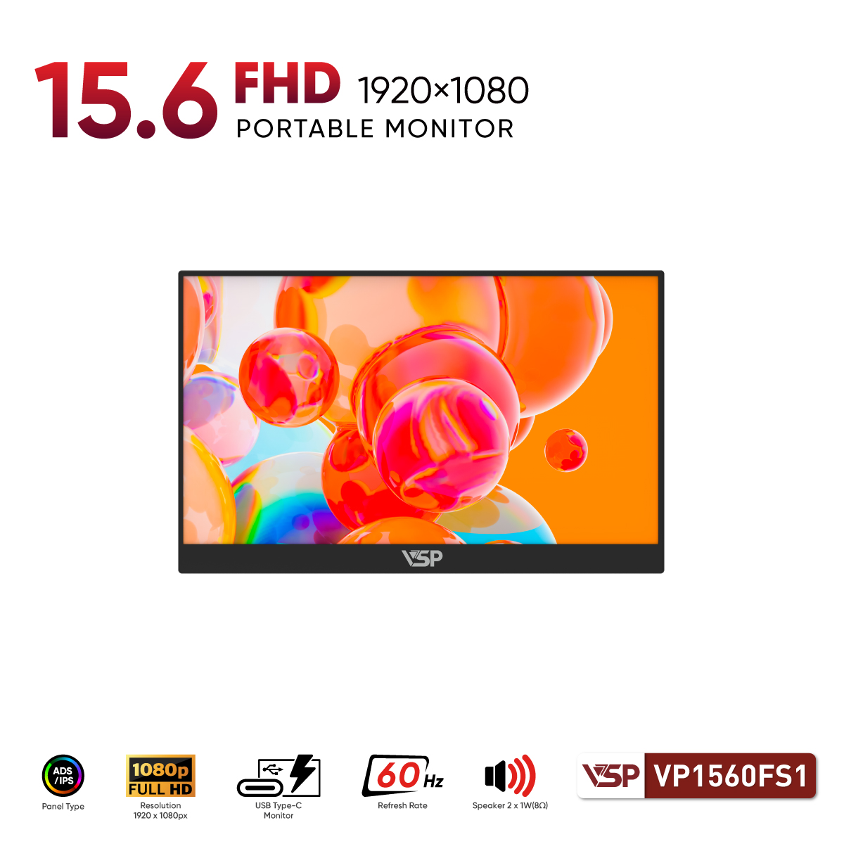 Màn Hình Di Động VSP VP1560FS1 15.6 inch - IPS - FHD - 60Hz - 5ms Không Cảm Ứng ( USB C - Mini HDMI ) Tích Hợp Loa Bảo Hành 24 Tháng