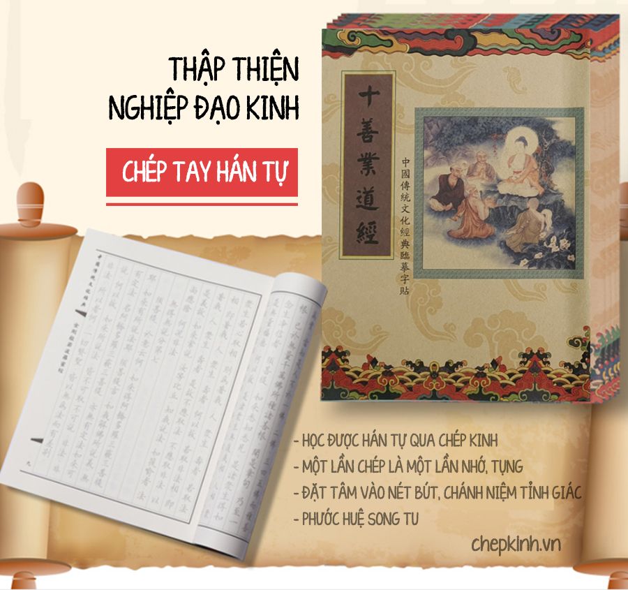 KP14-Chép Tay Kinh Thập Thiện Nghiệp Đạo bản Hán Tự