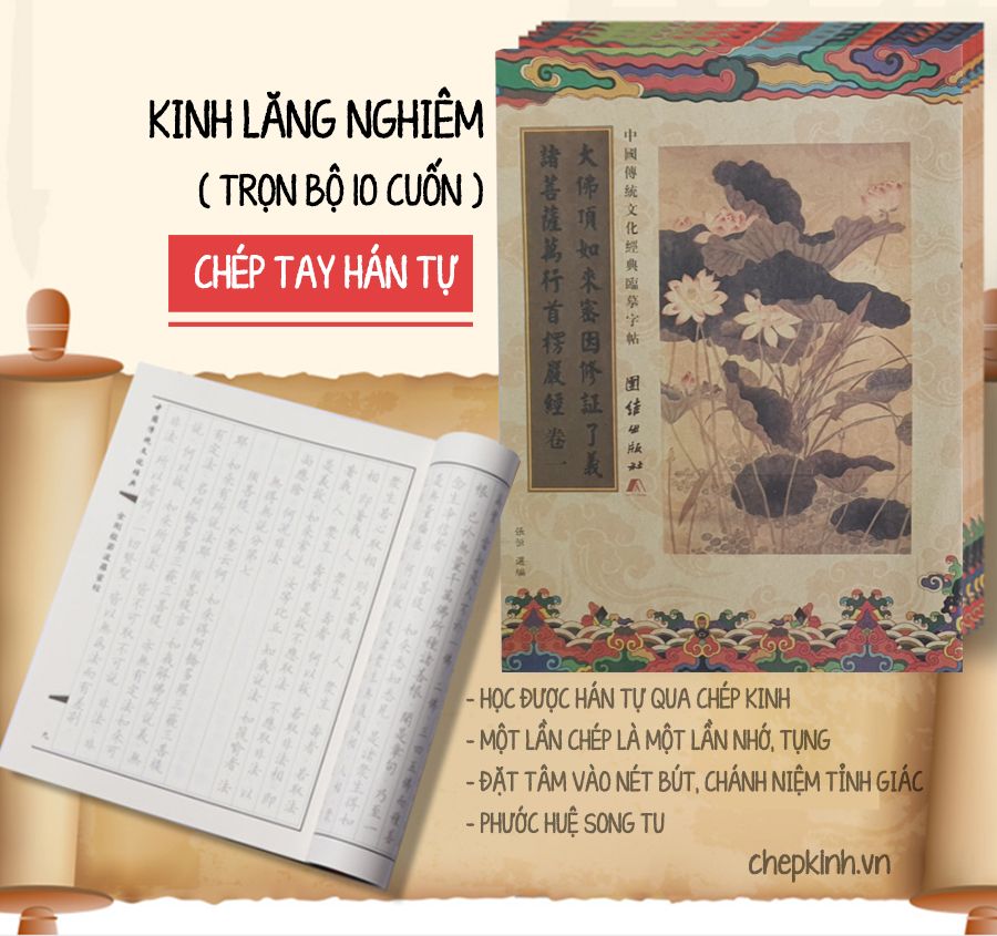 KP22- Lăng Nghiêm Kinh ( trọn bộ 10 cuốn tái bản còn 3q )