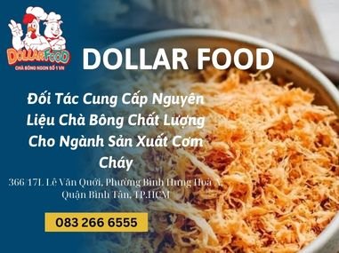 Đối Tác Cung Cấp Nguyên Liệu Chà Bông Chất Lượng Cho Ngành Sản Xuất Cơm Cháy