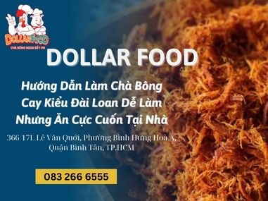 Hướng Dẫn Làm Chà Bông Cay Kiểu Đài Loan Dễ Làm Nhưng Ăn Cực Cuốn Tại Nhà