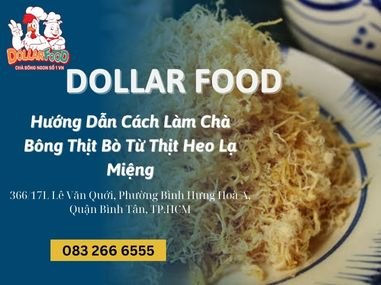 Hướng Dẫn Cách Làm Chà Bông Thịt Bò Từ Thịt Heo Lạ Miệng