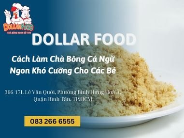 Cách Làm Chà Bông Cá Ngừ Ngon Khó Cưỡng Cho Các Bé