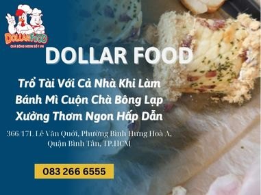 Trổ Tài Với Cả Nhà Khi Làm Bánh Mì Cuộn Chà Bông Lạp Xưởng Thơm Ngon Hấp Dẫn