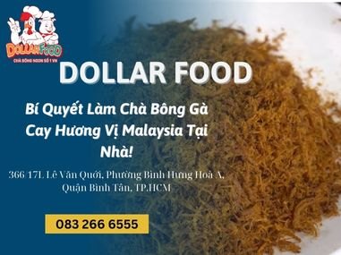 Bí Quyết Làm Chà Bông Gà Cay Hương Vị Malaysia Tại Nhà!