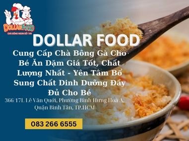 Cung Cấp Chà Bông Gà Cho Bé Ăn Dặm Giá Tốt, Chất Lượng Nhất - Yên Tâm Bổ Sung Chất Dinh Dưỡng Đầy Đủ Cho Bé