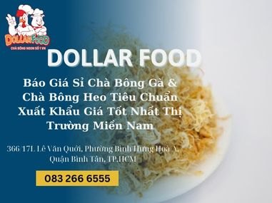 Báo Giá Sỉ Chà Bông Gà & Chà Bông Heo Tiêu Chuẩn Xuất Khẩu Giá Tốt Nhất Thị Trường Miền Nam