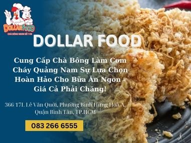 Cung Cấp Chà Bông Làm Cơm Cháy Quảng Nam Sự Lựa Chọn Hoàn Hảo Cho Bữa Ăn Ngon - Giá Cả Phải Chăng!