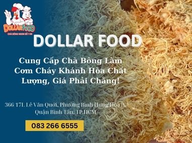 Cung Cấp Chà Bông Làm Cơm Cháy Khánh Hòa Chất Lượng, Giá Phải Chăng!