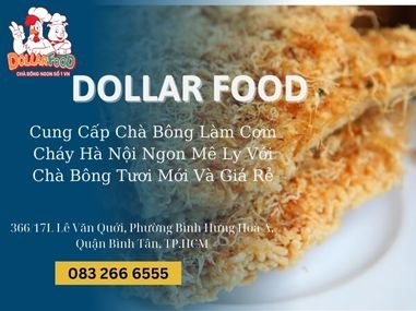 Cung Cấp Chà Bông Làm Cơm Cháy Hà Nội Ngon Mê Ly Với Chà Bông Tươi Mới Và Giá Rẻ