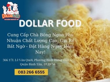 Cung Cấp Chà Bông Ngon Phú Nhuận Chất Lượng Cao, Giá Rẻ Bất Ngờ - Đặt Hàng Ngay Hôm Nay!