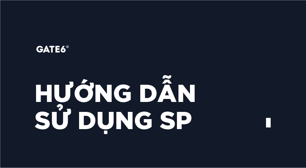 HƯỚNG DẪN SỬ DỤNG SẢN PHẨM