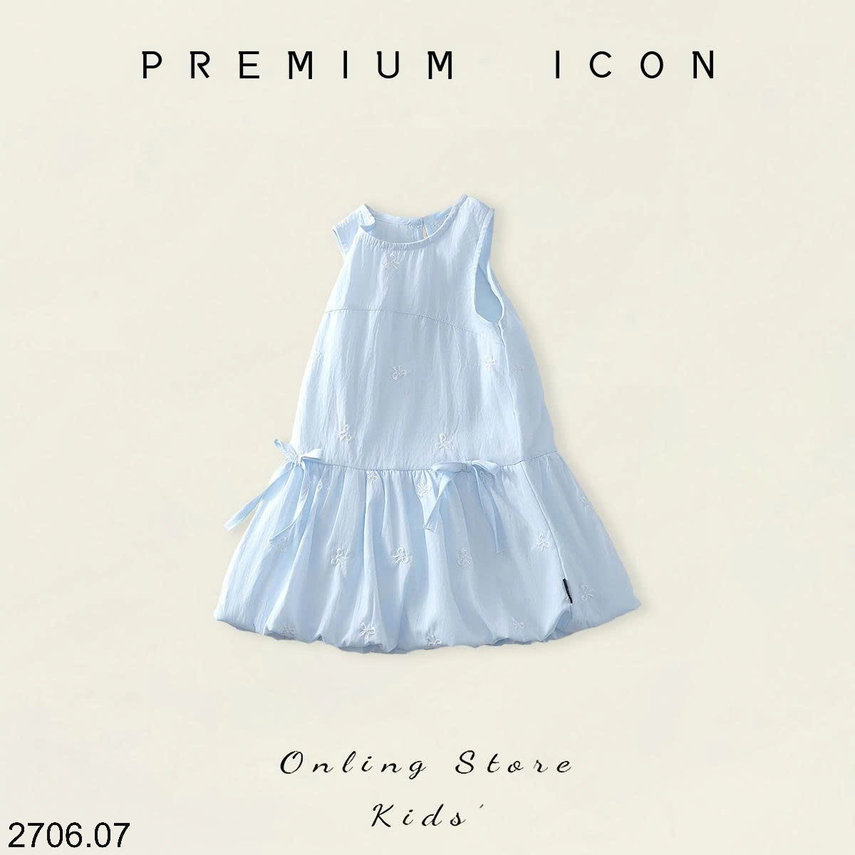 26HA2706.07 - VÁY PREMIUM BÉ GÁI