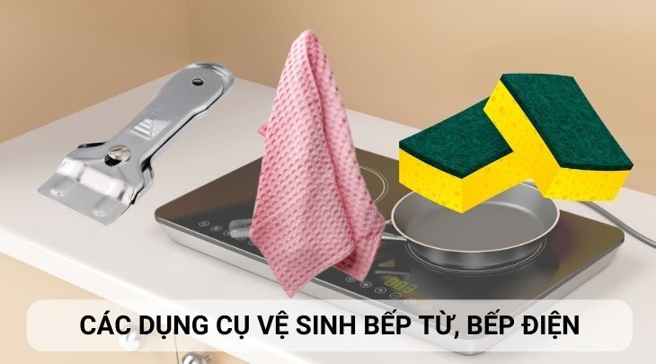 Chuẩn bị các dụng cụ vệ sinh phù hợp