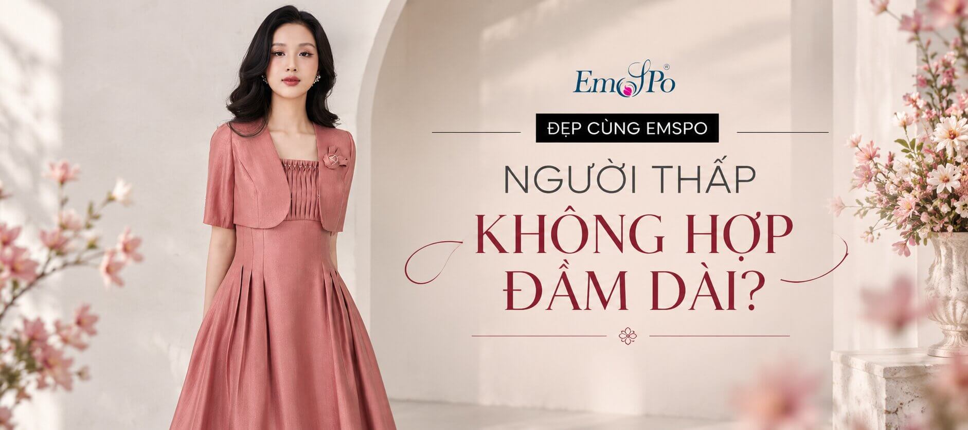 NGƯỜI THẤP KHÔNG HỢP ĐẦM DÀI?