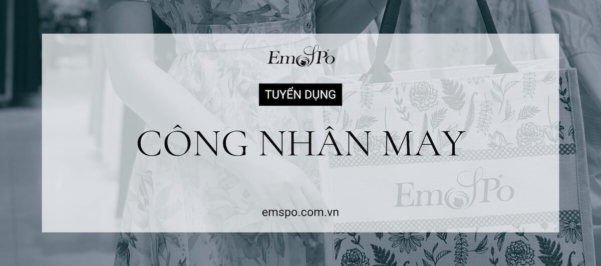 TUYỂN DỤNG CÔNG NHÂN MAY