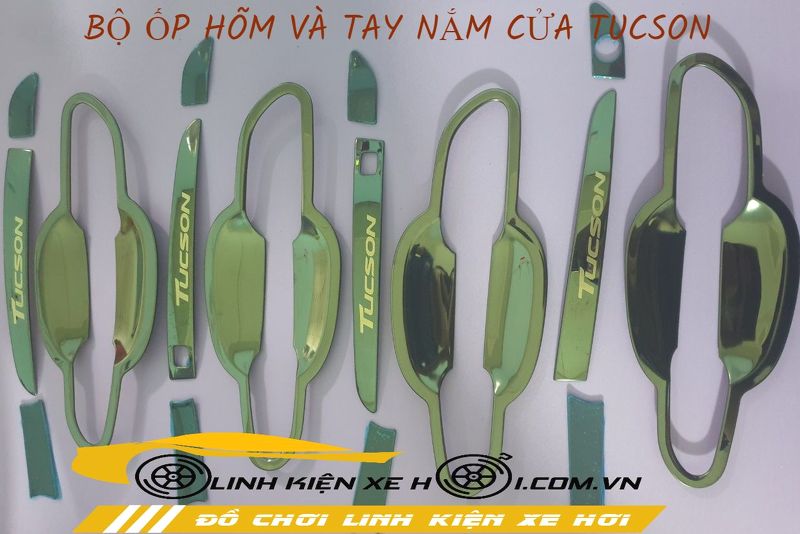 BỘ ỐP HÕM VÀ TAY NẮM CỬA TUCSON