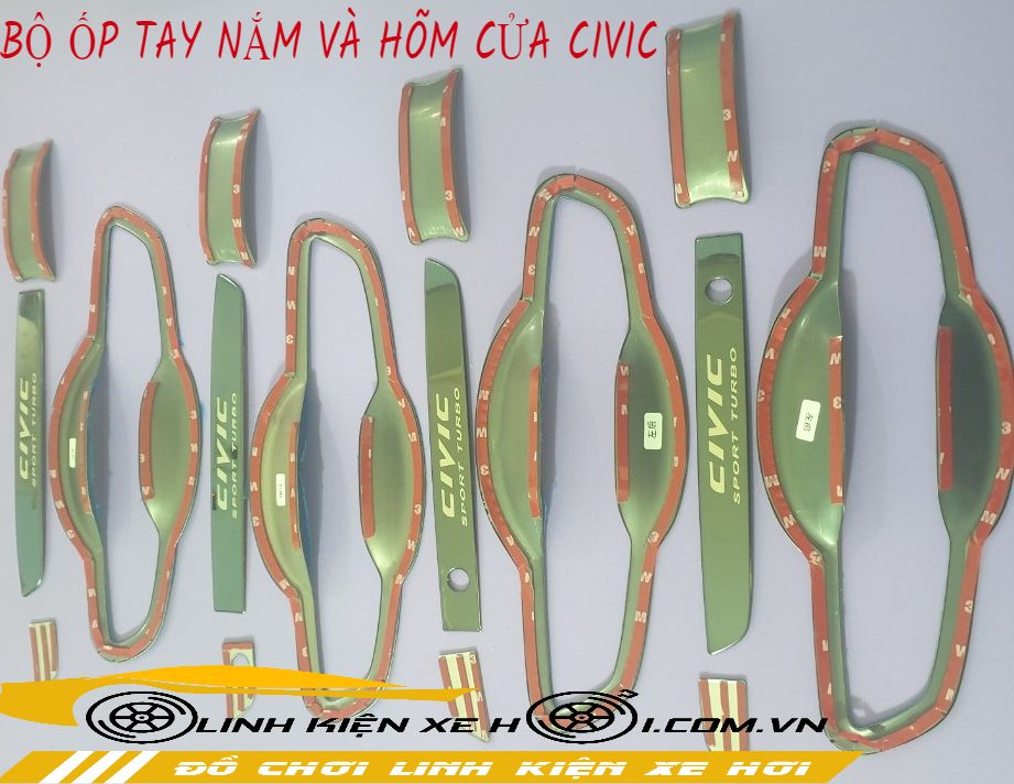 BỘ ỐP TAY NẮM VÀ HÕM CỬA CIVIC