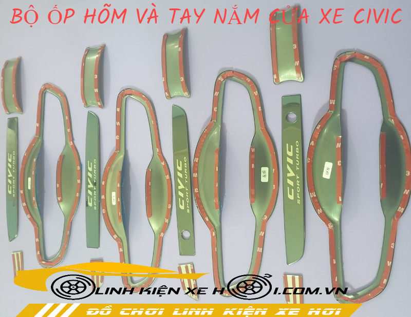 BỘ ỐP HÕM VÀ TAY NẮM CỬA CIVIC