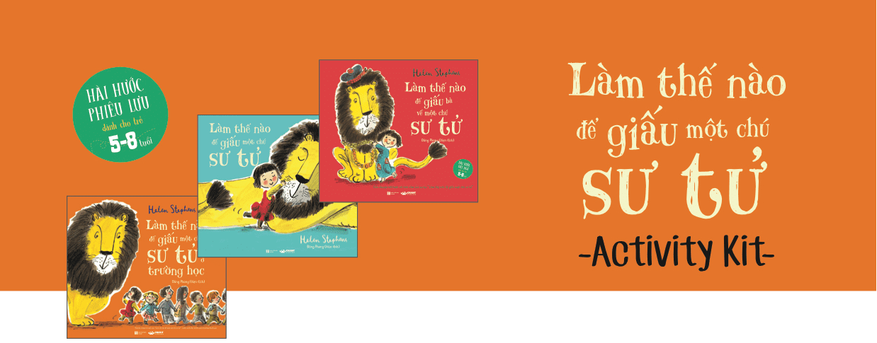 Activity Kit - Làm thế nào để giấu 1 chú Sư tử