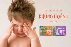 Hãy vui vì con bạn biết… sợ hãi