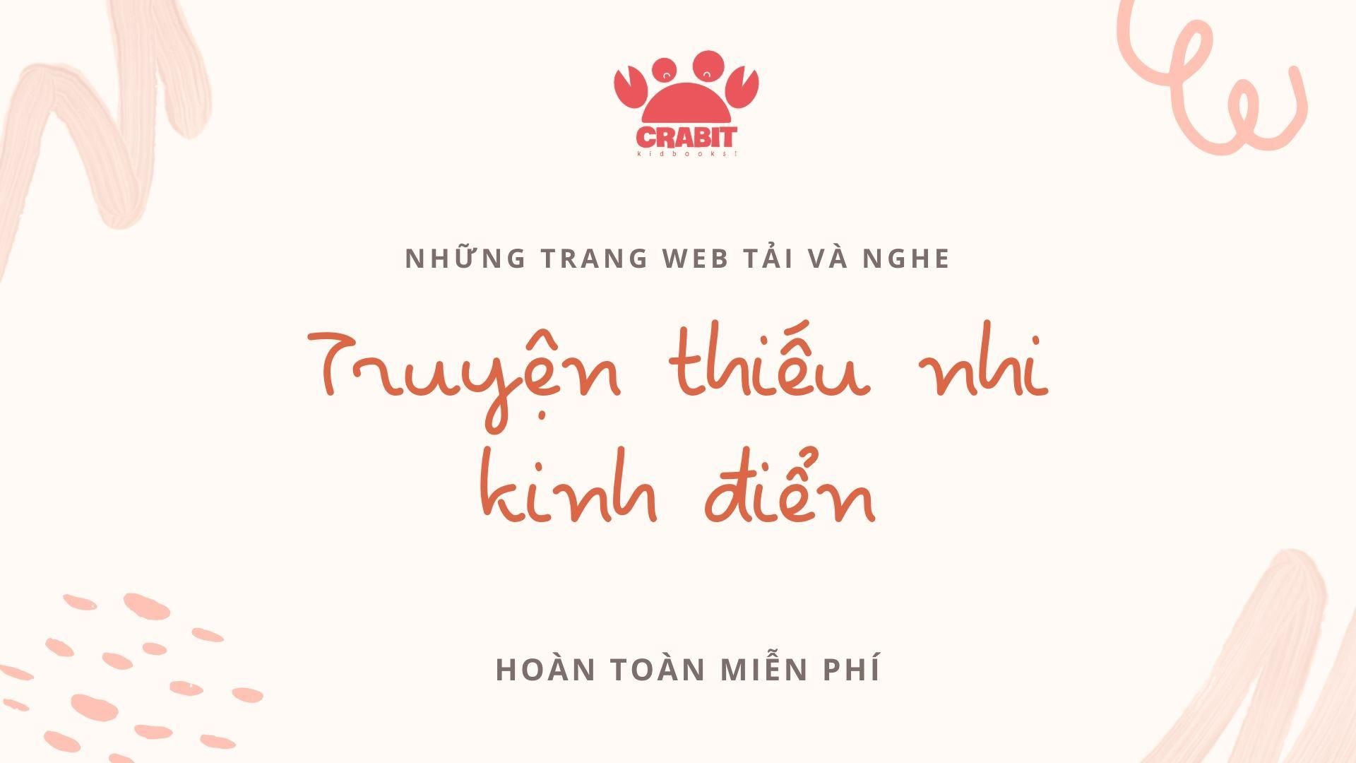 Những trang web tải và nghe miễn phí sách thiếu nhi kinh điển cho trẻ