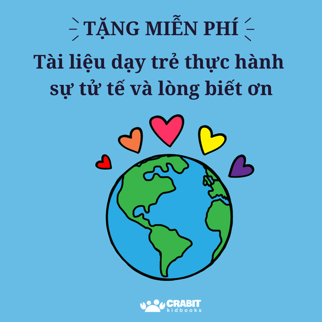 Tài liệu dạy trẻ thực hành sự tử tế và lòng biết ơn hàng ngày