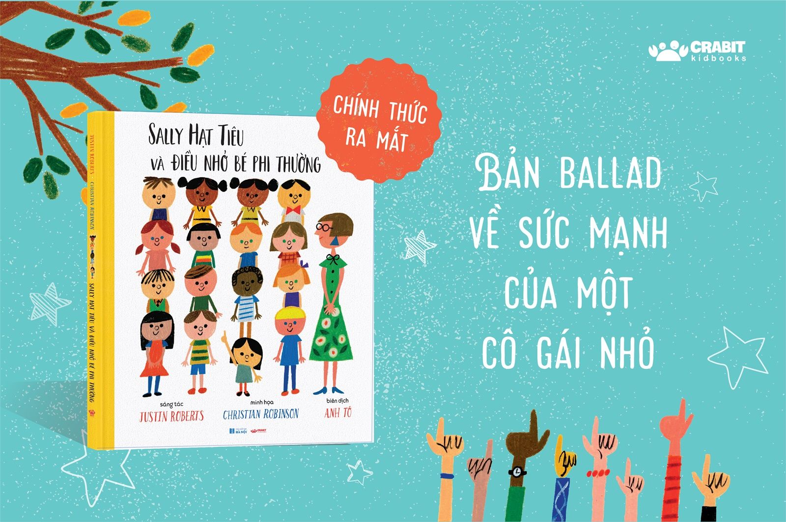 “SALLY HẠT TIÊU VÀ ĐIỀU NHỎ BÉ PHI THƯỜNG” - KHÚC HOAN CA CỦA LÒNG NHÂN ÁI, CÔNG BÌNH VÀ CHÍNH NGHĨA