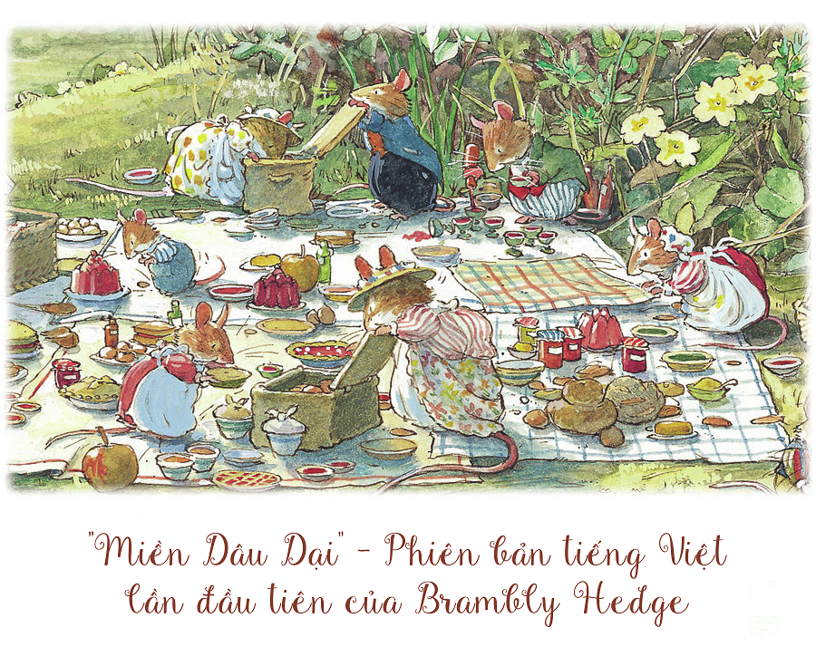 Miền Dâu Dại - Phiên bản tiếng Việt lần đầu tiên của Brambly Hedge