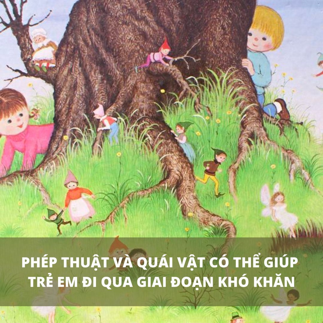 Phép thuật và quái vật có thể giúp trẻ em đi qua những giai đoạn khó khăn