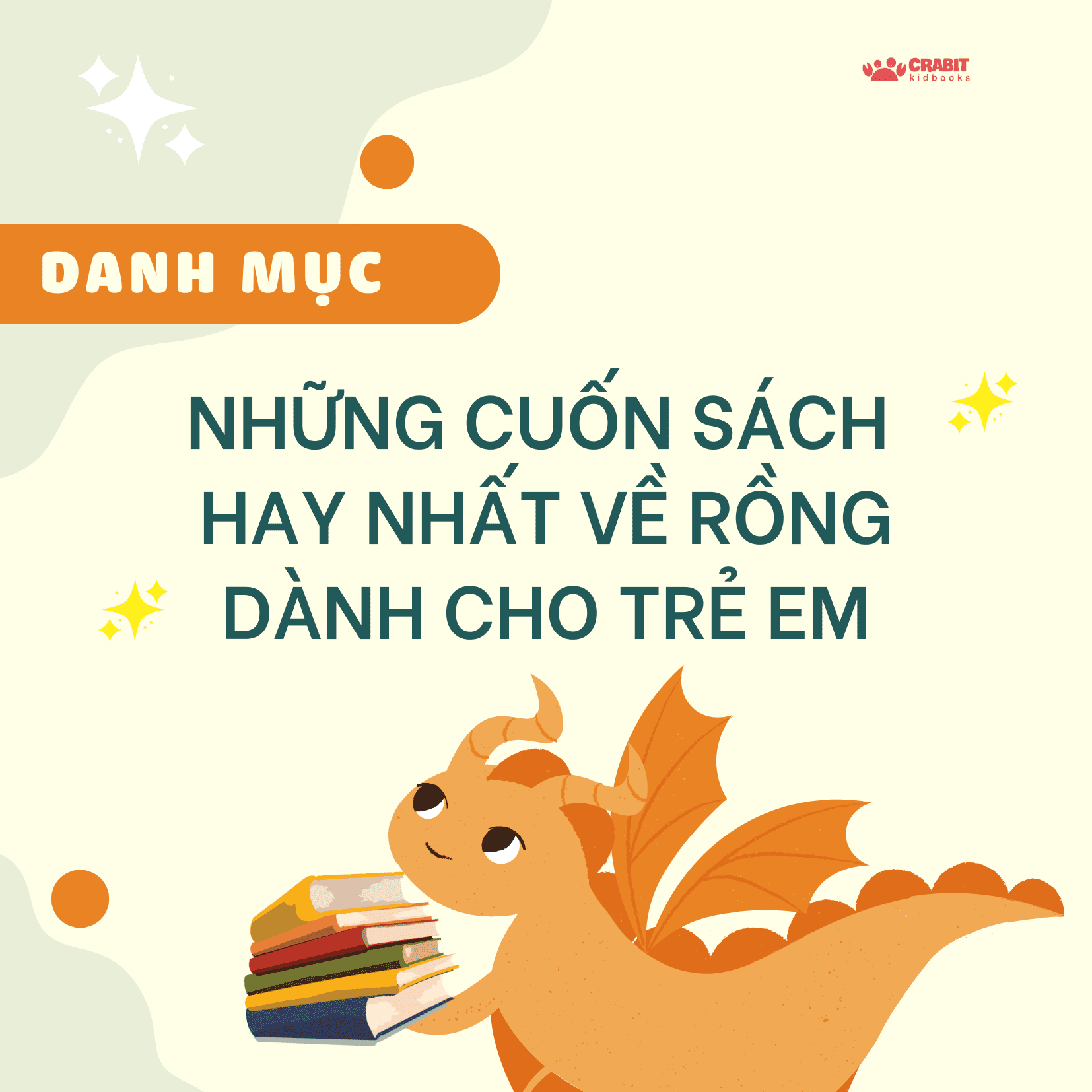 100 cuốn sách hay nhất về rồng dành cho thiếu nhi