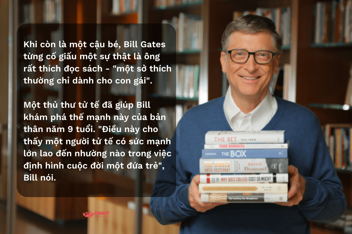 Bill Gates và người thủ thư đặc biệt thay đổi cuộc đời ông