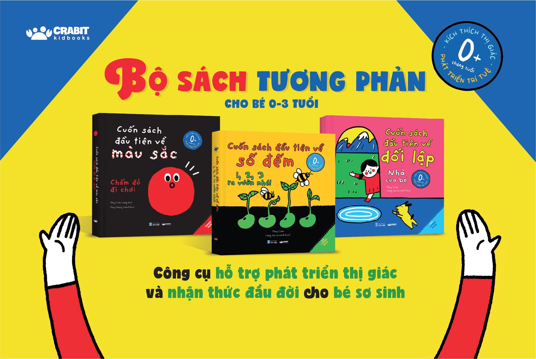 [Chính thức ra mắt] BỘ SÁCH TƯƠNG PHẢN - ĐỌC NGAY CHO EM BÉ VỪA CHÀO ĐỜI