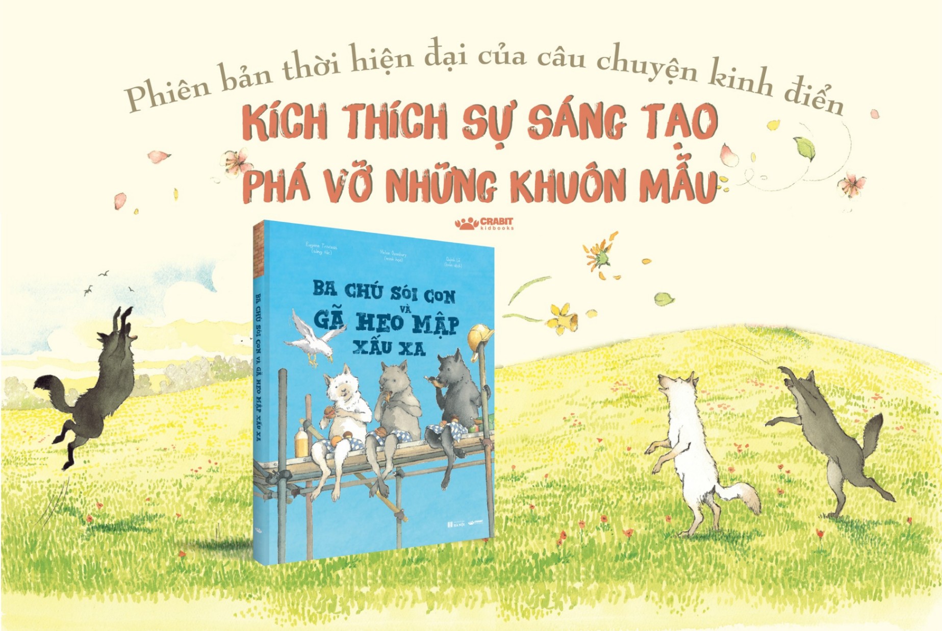 [Sách mới] Ba chú sói con và gã heo mập xấu xa