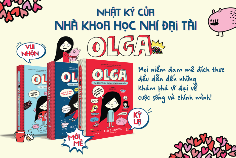 [Sách mới] Olga - Series sách khoa học giả tưởng và hài hước của Elise Gravel