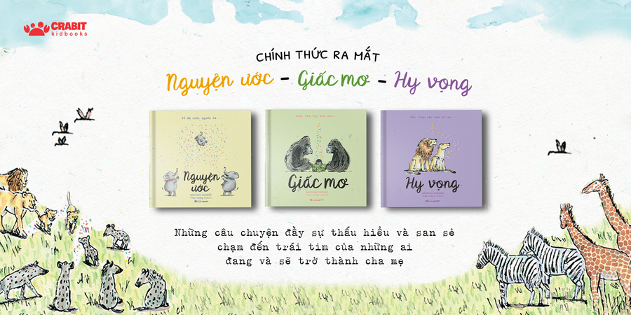 [Sách mới] Bộ sách tranh Nguyện ước - Giấc mơ - Hy vọng